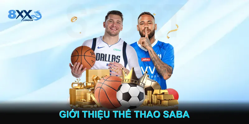 Giới thiệu Thể Thao Saba