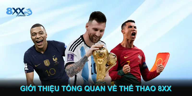 Giới thiệu tổng quan về Thể thao 8XX