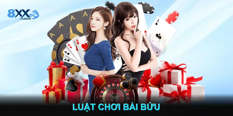 Luật Chơi Bài Bửu 